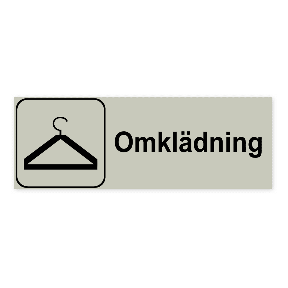 Omklädning-skylten har storleken 225x80mm och tillverkas i materialet Natureloxerad aluminium 1mm. Denna standardskylt kan anpassas så att du kan skapa din egen version av skylten.